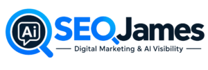 SEOJames Digital Marketing and AI Visibility